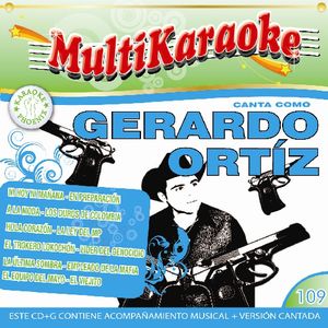 Karaoke: Gerardo Ortiz - Exitos