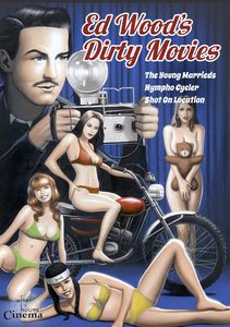Ed Wood's Dirty Movies