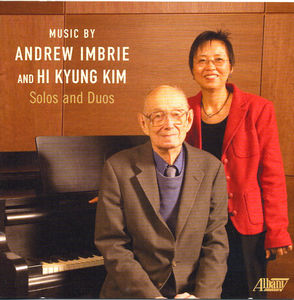 Music By Andrew Imbrie & Hi Kyung Kim