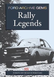 Ford Archive Gems: Rally Legen