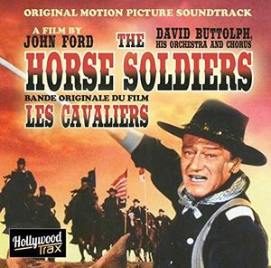The Horse Soldiers (Original Soundtrack) [Import]