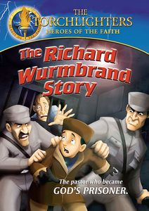 Torchlighters: The Richard Wurmbrand Story