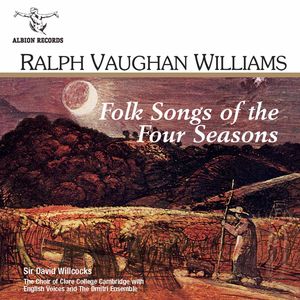 Folk Songs of the Four Seasons in Windsor Forest