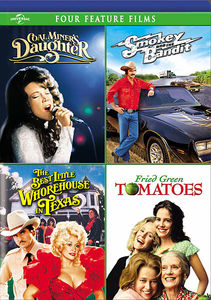 Coal Miner's Daughter /  Smokey and the Bandit /  The Best Little Whorehouse in Texas /  Fried Green Tomatoes