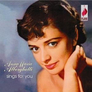 Anna Maria Alberghetti Sings for You [Import]