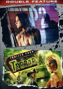 P2 /  Trailer Park of Terror