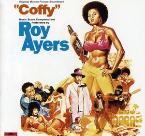Coffy (Original Motion Picture Soundtrack)