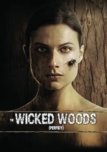 The Wicked Woods (Perfidy)