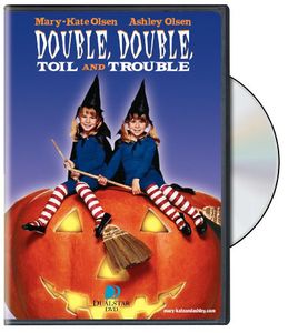 Double, Double, Toil and Trouble