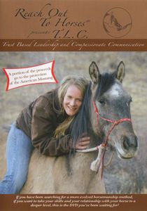 Reach Out to Horses: Trust Based Leadership and Compassionate Communication