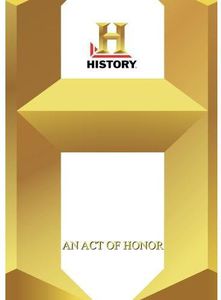 History - An Act Of Honor