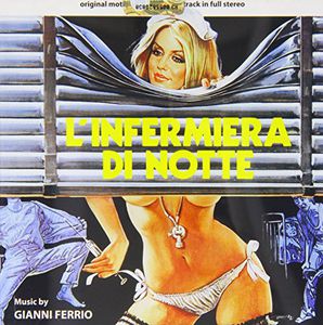 L'Infermiera Di Notte (Night Nurse) /  La Liceale Seduce I Professo (How to Seduce Your Teacher) (Original Soundtracks) [Import]