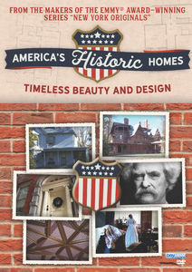 America's Historic Homes: Timeless Beauty And Design