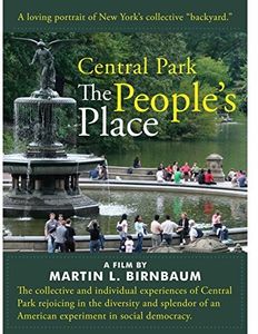 Central Park: The People's Place