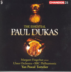 Essential Dukas: Fanfare Pour Preceder la Peri