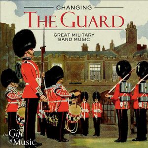 Changing the Guard /  Various