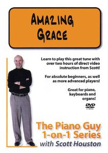 The Piano Guy 1-On--1 Series: Amazing Grace