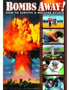Bombs Away! How to Survive a Nuclear Attack