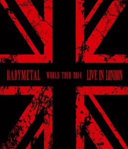 Babymetal: World Tour 2014: Live in London [Import]