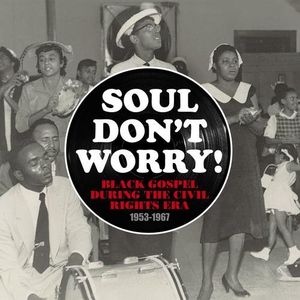 Soul Don't Worry (Various Artists)