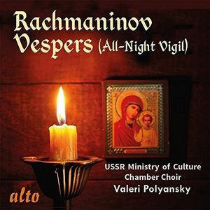 Rachmaninoff: Vespers (all-night Vigil) Op. 37