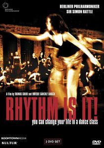 Rhythm Is It: You Can Change Your Life in Dance