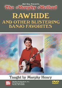 Rawhide & Other Blistering Banjo Favorites