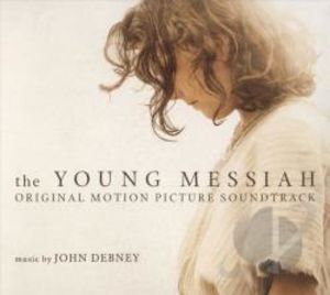 The Young Messiah (Original Motion Picture Soundtrack)
