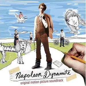 Napoleon Dynamite (Original Soundtrack)