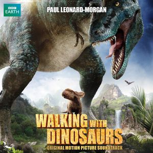 Walking with Dinosaurs (Original Soundtrack)