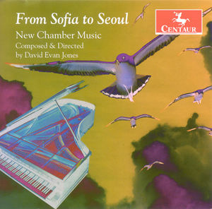 From Sofia to Seoul: New Chamber Music