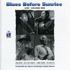 Blues Before Sunrise: Live, Vol. 1