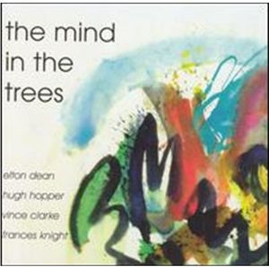 Mind in the Trees [Import]