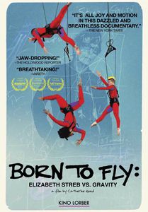 Born to Fly: Elizabeth Streb Vs. Gravity