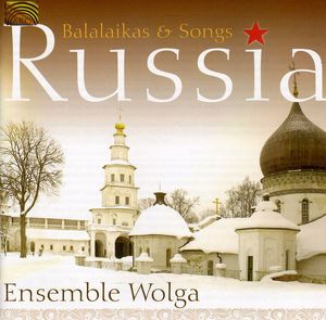 Russia: Balalaikas and Songs