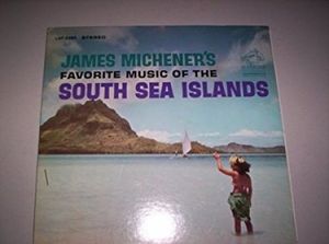 James Michener's Favorite Music of the South Sea Islands (VariousArtist)