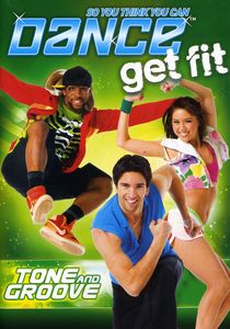 So You Think You Can Dance Get Fit: Tone and Groove