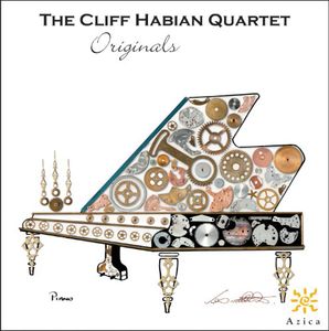 The Cliff Habian Quartet: Originals