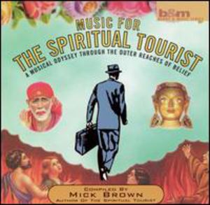 Music For The Spiritual Tourist