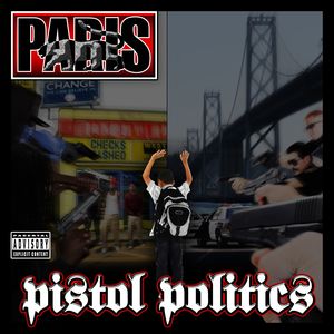 Pistol Politics [Explicit Content]