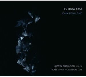 Sorrow Stay Rosemary Hodgson/ Justin Burwood