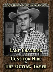 Guns for Hire (1932) /  The Outlaw Tamer (1935)