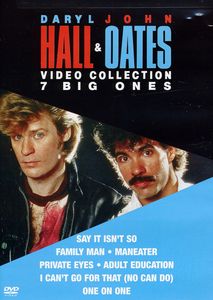 Hall & Oates Video Collection: 7 Big Ones