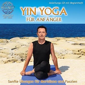 Yin Yoga Fur Anfanger