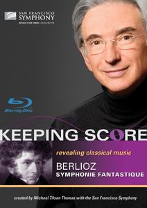 Keeping Score: Symphonie Fantastique