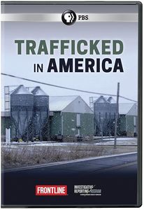 Frontline: Trafficked In America