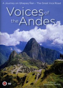 Voices From the Andes