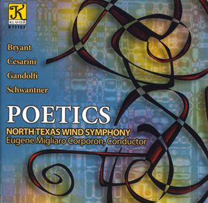 North Texas Wind Symphony : Poetics
