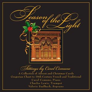 Season of the Light: A Collection of Advent & Christmas