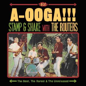 A-Ooga: Stamp & Shake with the Routers [Import]